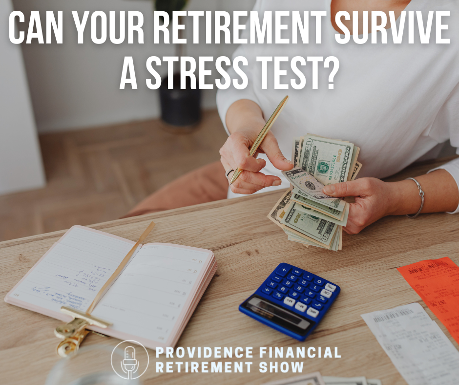 Can Your Retirement Survive a Stress Test?